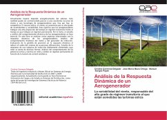 Análisis de la Respuesta Dinámica de un Aerogenerador - Carmona Delgado, Cristina;Maza Ortega, Jose María;Burgos Payán, Manuel