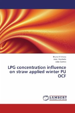 LPG concentration influence on straw applied winter PU OCF