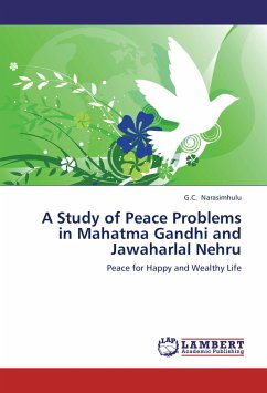 A Study of Peace Problems in Mahatma Gandhi and Jawaharlal Nehru - Narasimhulu, G. C.