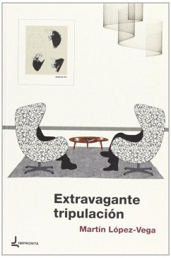 Cover Extravagante tripulación : entrevistas literarias