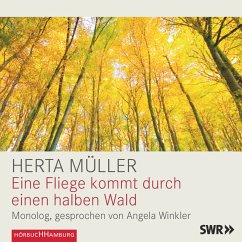 Eine Fliege kommt durch einen halben Wald (MP3-Download) - Müller, Herta