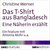 Das T-Shirt aus Bangladesch (MP3-Download)
