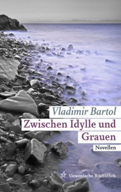 Zwischen Idylle und Grauen - Bartol, Vladimir