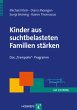 Kinder aus suchtbelasteten Familien... - Bild 1