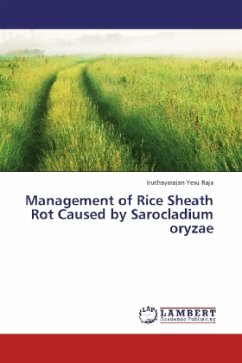 Management of Rice Sheath Rot Caused by Sarocladium oryzae