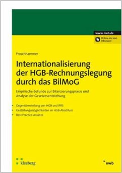 Internationalisierung der HGB-Rechnungslegung durch das BilMoG - Froschhammer, Matthias