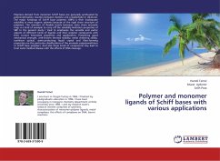 Polymer and monomer ligands of Schiff bases with various applications