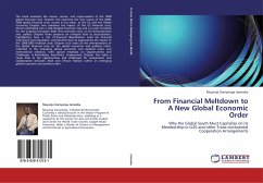 From Financial Meltdown to A New Global Economic Order
