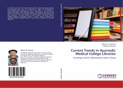 Current Trends in Ayurvedic Medical College Libraries