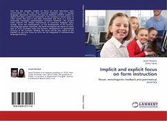 Implicit and explicit focus on form instruction