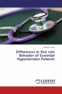 Differences in Sick role Behavior of Essential Hypertension Patients - Anyan, Frederick