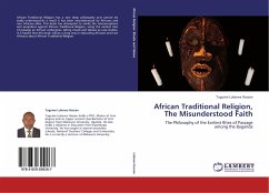 African Traditional Religion, The Misunderstood Faith