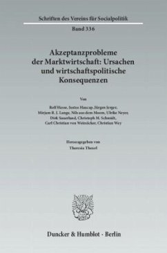 Akzeptanzprobleme der Marktwirtschaft: Ursachen und wirtschaftspolitische Konsequenzen.