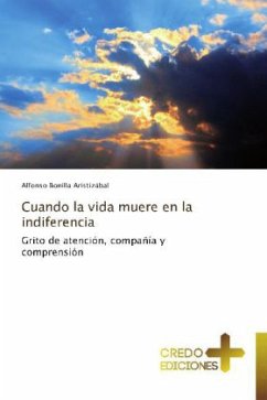 Cuando la vida muere en la indiferencia - Bonilla Aristizábal, Alfonso