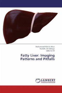 Fatty Liver: Imaging Patterns and Pitfalls - Mohsin Khan, Mohammad;Ali Siddiqui, Mustafa;Ali Ch, Zafar