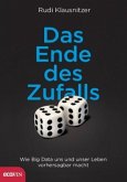 Das Ende des Zufalls