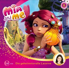 Mia und die geheimnisvolle Laterne / Mia and me Bd.8 (1 Audio-CD)