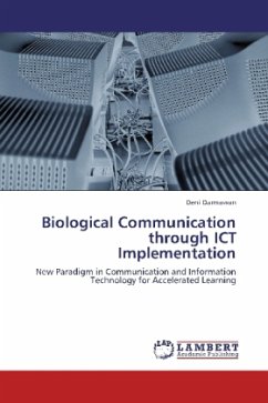 Biological Communication through ICT Implementation