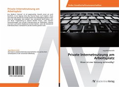 Private Internetnutzung am Arbeitsplatz - Blumenröhr, Inga