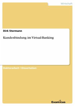 Kundenbindung im Virtual-Banking - Stermann, Dirk