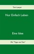 Nur Einfach Leben - Bild 1