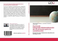 Currículo Integrado:Sistematización de un proceso para su construcción - Caviedes Quintero, Gilbert;Gonzalez E., Luis Antonio;Rojas, Lorena