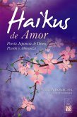 Haikus de amor : poesía japonesa de deseo, pasión y añoranza