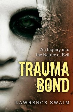 Trauma Bond - Swaim, Lawrence