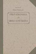 Päivä Veronassa ja viikko Venetsiassa - Käkikoski, Hilda