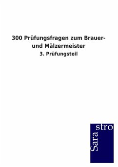 Cover 300 Prüfungsfragen zum Brauer- und Mälzermeister