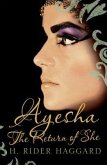 Ayesha: The Return of She Volume 2