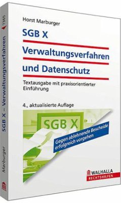 SGB X, Verwaltungsverfahren und Datenschutz - Marburger, Horst