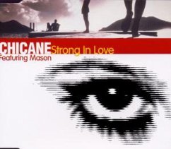 Strong In Love - Chicane