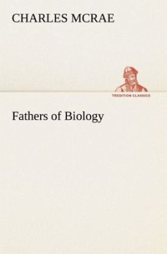 Fathers of Biology - McRae, Charles