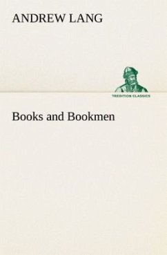 Books and Bookmen - Lang, Andrew