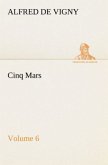 Cinq Mars ¿ Volume 6