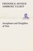 Aeroplanes and Dirigibles of War