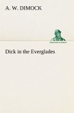 Dick in the Everglades