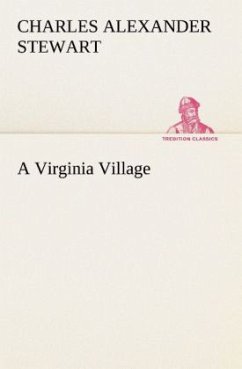 A Virginia Village - Stewart, Charles Alexander
