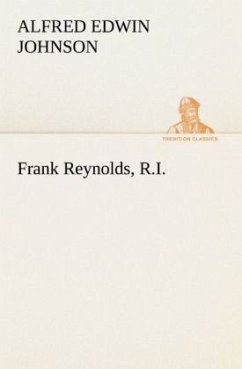 Frank Reynolds, R.I. - Johnson, Alfred Edwin