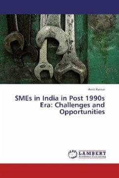 SMEs in India in Post 1990s Era: Challenges and Opportunities - KUMAR, AMIT