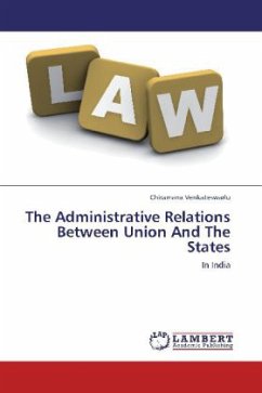 The Administrative Relations Between Union And The States