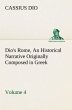 Dio's Rome, Volume 4 An Historical... - Bild 1