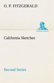 California Sketches, Second Series