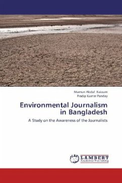 Environmental Journalism in Bangladesh - Kaioum, Mamun Abdul;Panday, Pradip Kumar