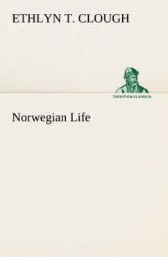 Norwegian Life - Clough, Ethlyn T.