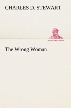 The Wrong Woman - Stewart, Charles D.