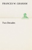 Two Decades A History of the First Twenty Years' Work of the Woman's Christian Temperance Union of the State of New York