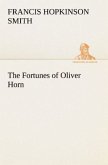 The Fortunes of Oliver Horn