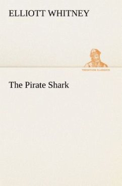 The Pirate Shark - Whitney, Elliott